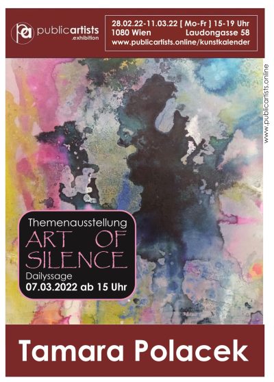 „ART OF SILENCE“ mit Tamara Polacek