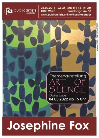 “ART OF SILENCE” mit Josephine Fox