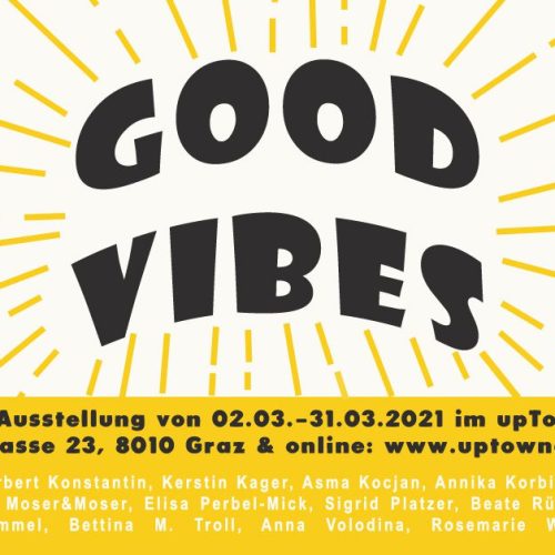 UpTownArtGallery, Good Vibes
