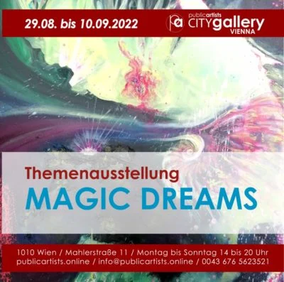 Themenausstellung „MAGIC DREAMS“