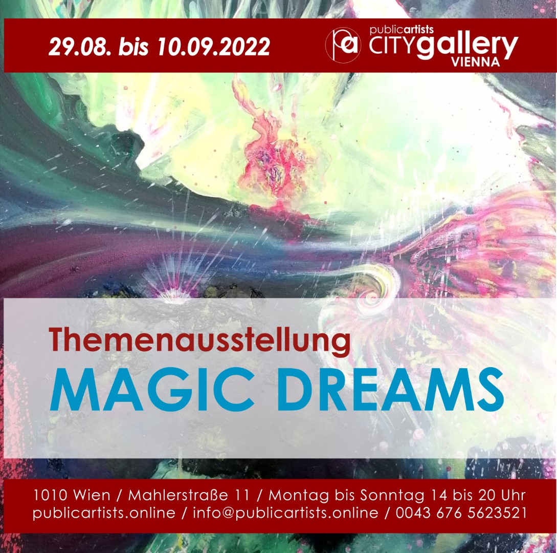 Themenausstellung „MAGIC DREAMS“