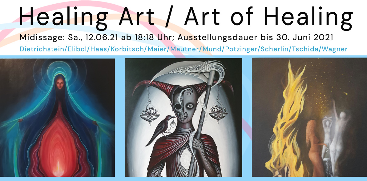 HEALING ART 12.06.2021 – 30.06.2021