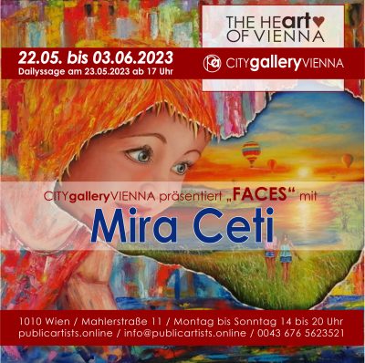 Mira Ceti mostra FACES nella CITYgalleryVIENNA