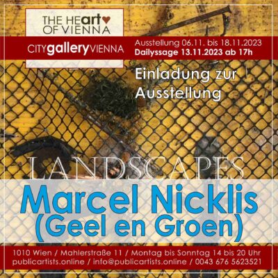 Geel en Groen (Марсел Никлис) показва ПЕЙЗАЖИ в CITYgalleryIVNNEA