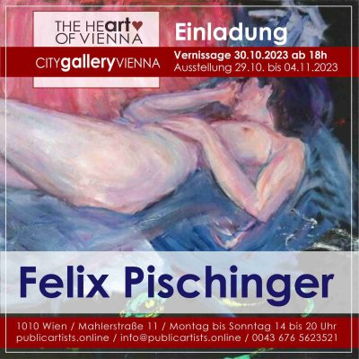 Изложба SOLO: Феликс Пишингер в CITYgalleryVIENNA