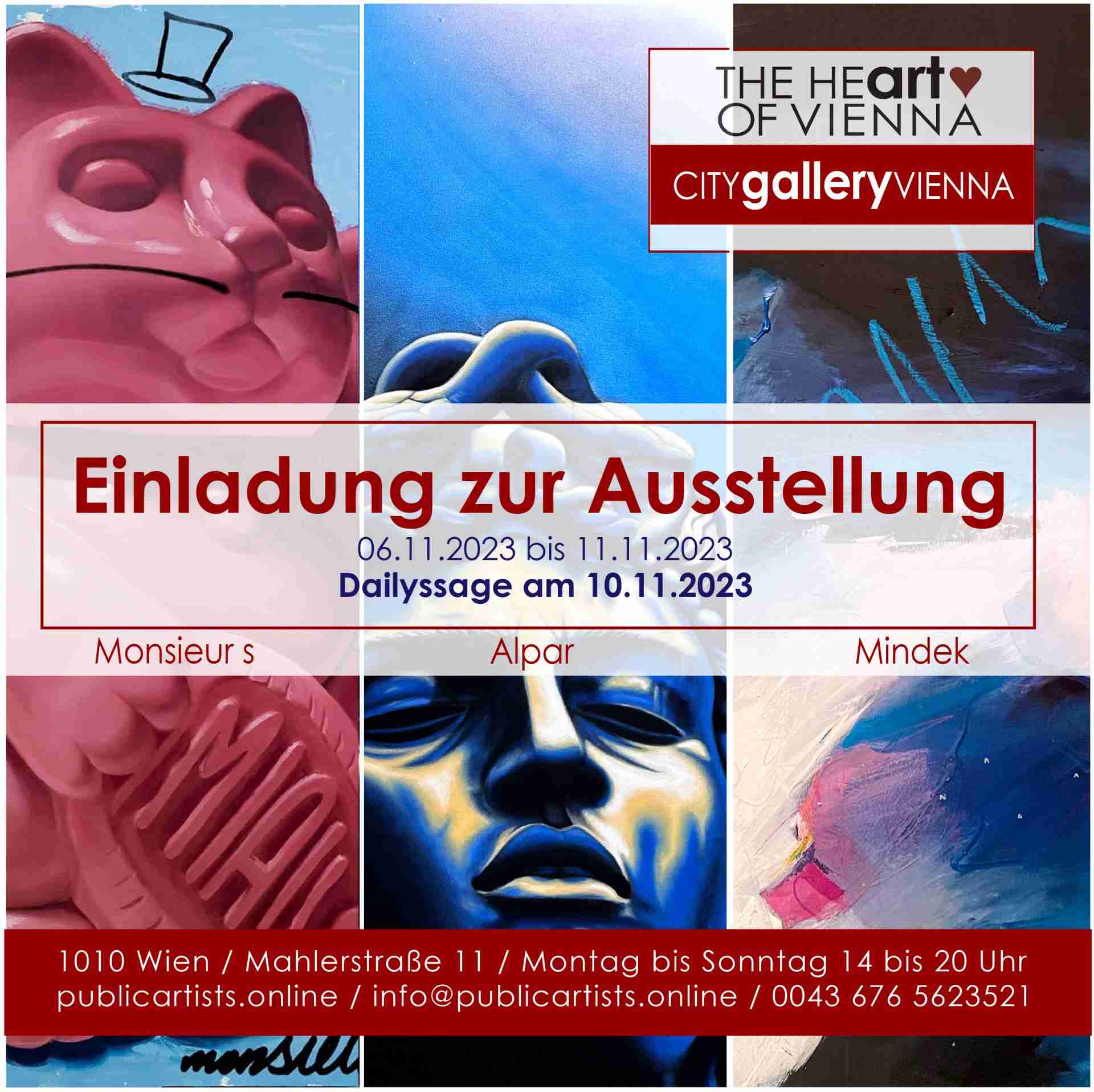 Monsieur s, Alpar и Mindek в CITYgalleryVIENNA