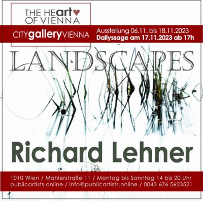 Рихард Лехнер показва ПЕЙЗАЖИ в CITYgalleryVIENNA