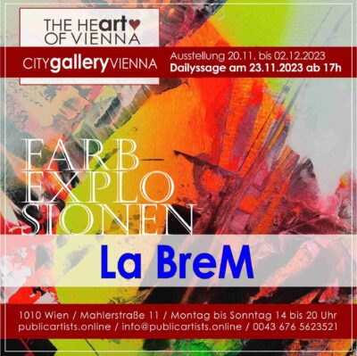 La BreM показва FARBEXPLOSIONS в CITYgalleryVIENNA