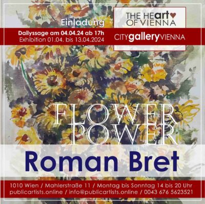 Roman Bret zeigt FLOWER POWER in der CITYgalleryVIENNA