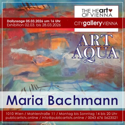 Maria Bachmann zeigt „ART AQUA“ in der CITYgalleryVIENNA