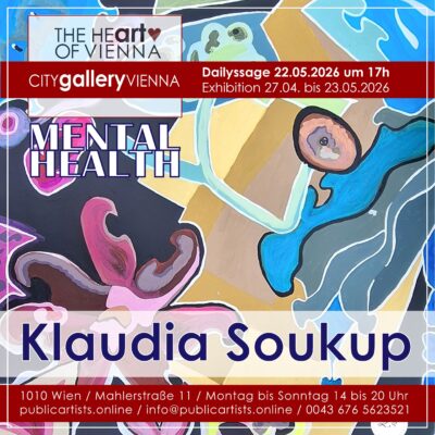 Klaudia Soukup zeigt „MENTAL HEALTH“ in der CITYgalleryVIENNA