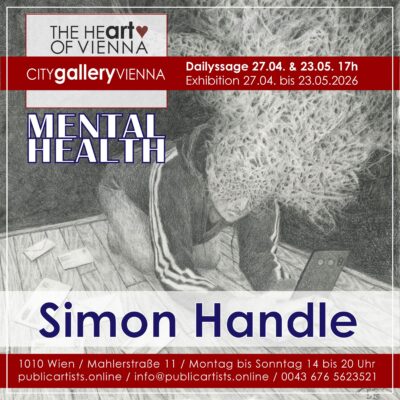 Simon Handle zeigt „MENTAL HEALTH“ in der CITYgalleryVIENNA