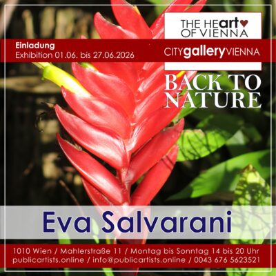 Eva Salvarani zeigt „BACK TO NATURE“ in der CITYgalleryVIENNA