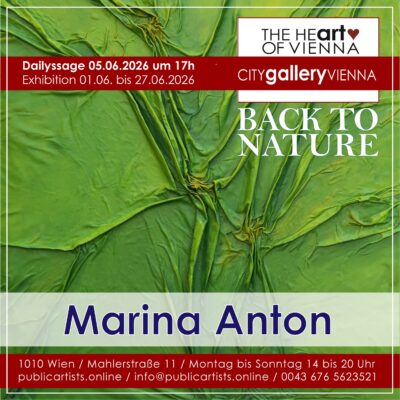 Marina Anton zeigt “BACK TO NATURE” in der CITYgalleryVIENNA
