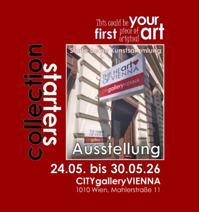 COLLECTION STARTERS in der CITYgalleryVIENNA