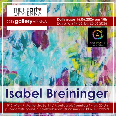 HALL OFF ARTS präsentiert Isabel Breininger in der CITYgalleryVIENNA