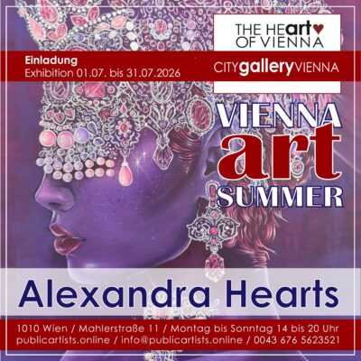 Alexandra Hearts im “VIENNA ART SUMMER” in der CITYgalleryVIENNA