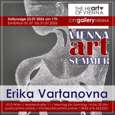 Erika Vartanovna im “VIENNA ART SUMMER” in der CITYgalleryVIENNA