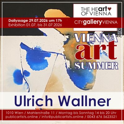 Ulrich Wallner, CITYgalleryVIENNA’da düzenlenen „VIENNA ART SUMMER“ etkinliğinde