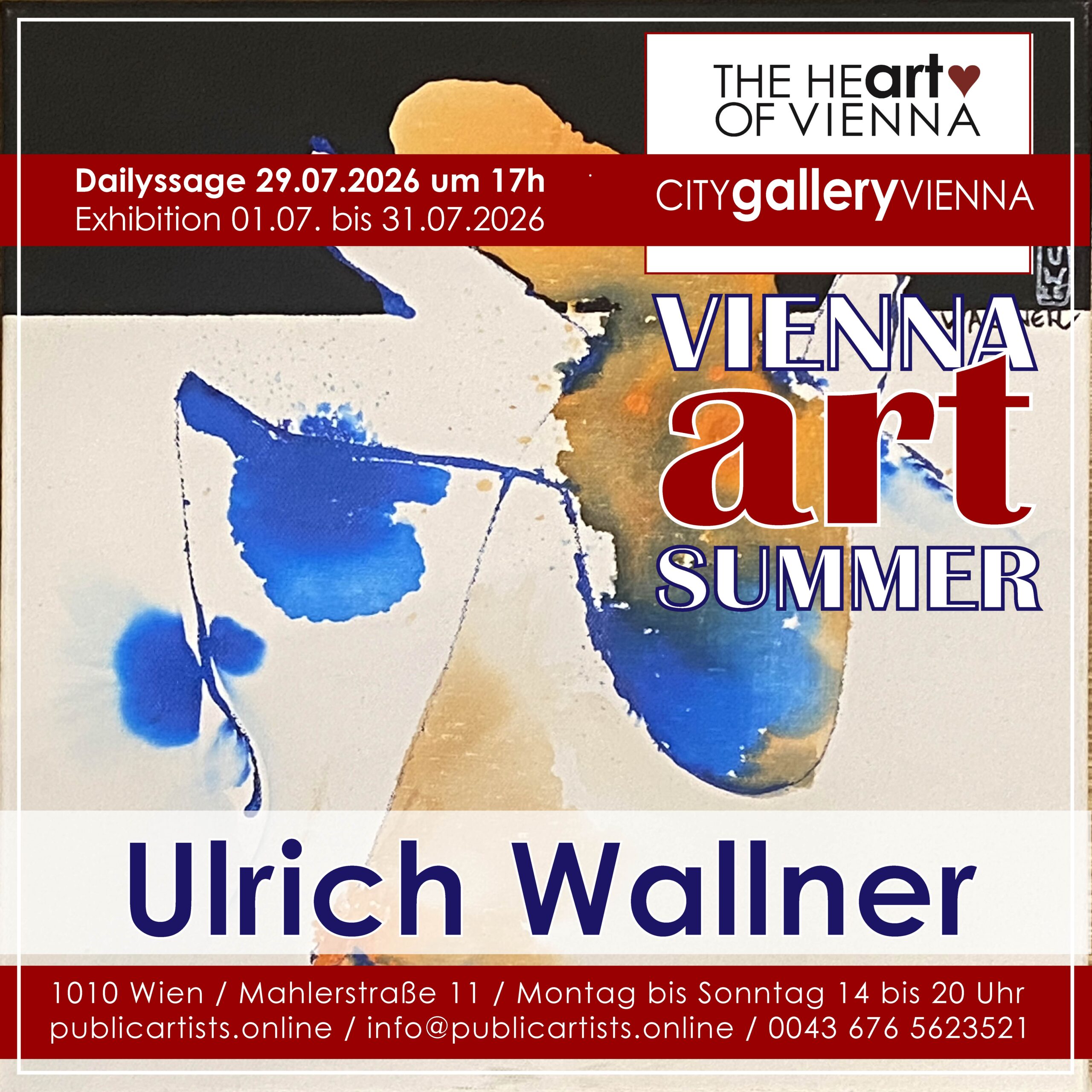 Ulrich Wallner, CITYgalleryVIENNA’da düzenlenen „VIENNA ART SUMMER“ etkinliğinde